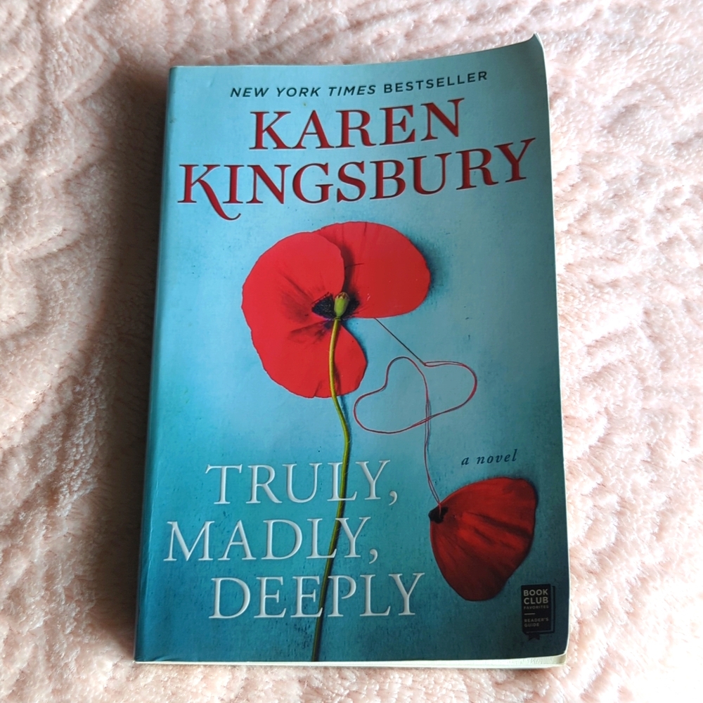 🎈'Truly, Madly, Deeply' Novel - Karen Kingsbury🎈